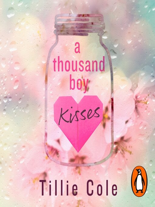 Title details for A Thousand Boy Kisses by Tillie Cole - Available